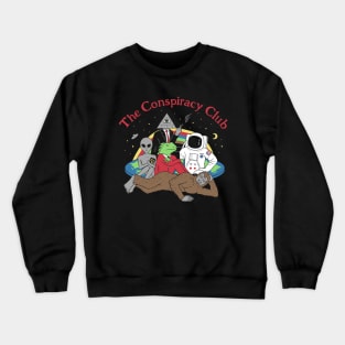 The Conspiracy Club Crewneck Sweatshirt